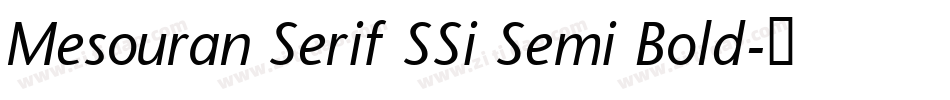 Mesouran Serif SSi Semi Bold字体转换